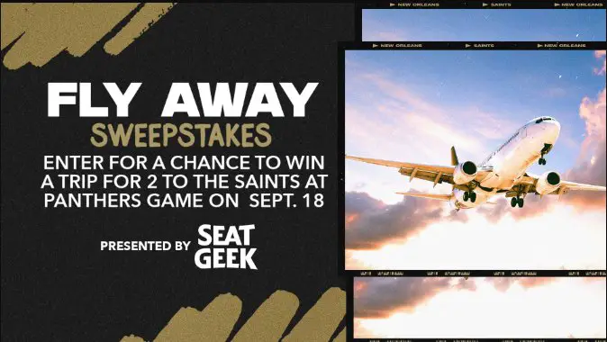 New Orleans Saints Fly Away Sweepstakes - Win A Trip For 2 To The Saints At Panthers Game