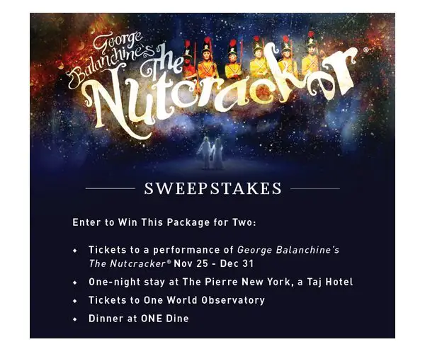 New York City Ballet Nutcracker Sweepstakes - Win 2 Tickets To The Nutcracker & More