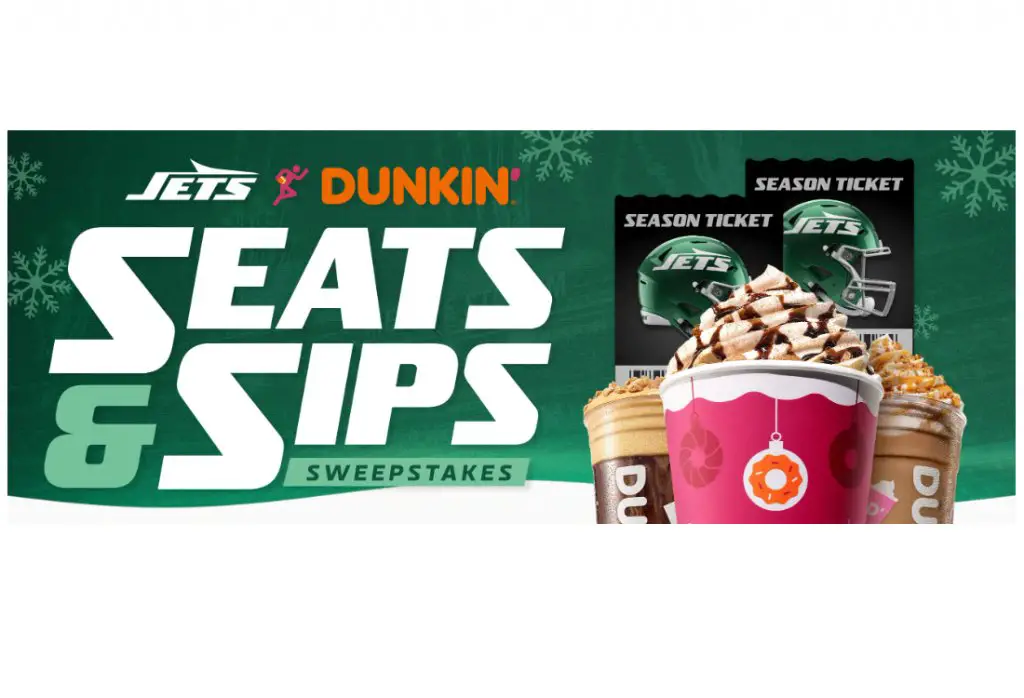 New York Jets & Dunkin’ Seats And Sips Sweepstakes - Win A Dunkin' Gift Card & Two Jets Home Game Tickets (Limited States)