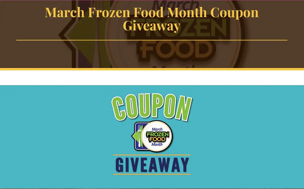 NFRA Easy Home Meals March Frozen Food Month Coupon Giveaway -  Free Frozen Food Coupon Book (10 Winners)