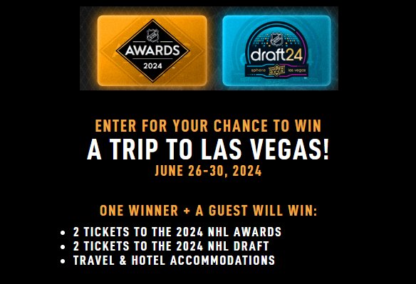 NHL Awards and NHL Draft Sweepstakes - Win A Trip For 2 To Las Vegas