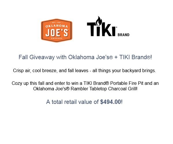 Oklahoma Joe’s Brand + TIKI Brand Giveaway - Win a Charcoal Grill and Portable Fire Pit