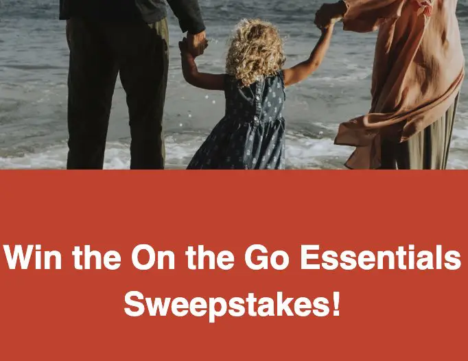 On the Go Essentials Sweepstakes