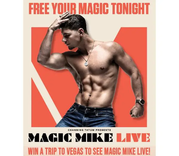 On with Mario Lopez’s Magic Mike Live Flyaway Sweepstakes - Watch Magic Mike Live in Las Vegas