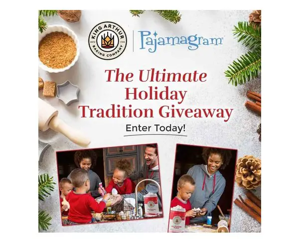 PajamaGram / King Arthur Baking Holiday Tradition Giveaway - Win Pajamas, Gift Codes and More