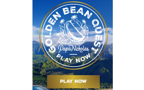 PapaNicholas Golden Bean Quest Sweepstakes and Instant Win Game - Win A Trip For 2 To Hawaii Or 1 Of Over 700 Instant Prizes