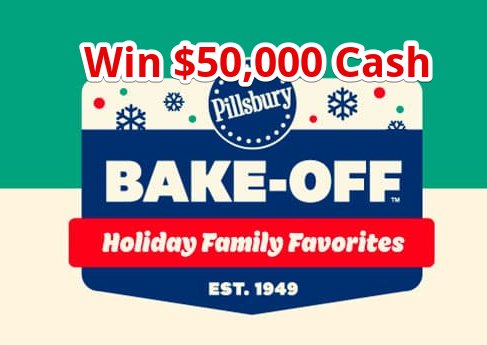 Pillsbury Bake-Off Contest – Win $50,000 Cash Or Free Pillsbury Product (3 Winners)