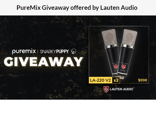 PureMix Lauten Audio  Microphone Giveaway - Win $1,000 Microphones