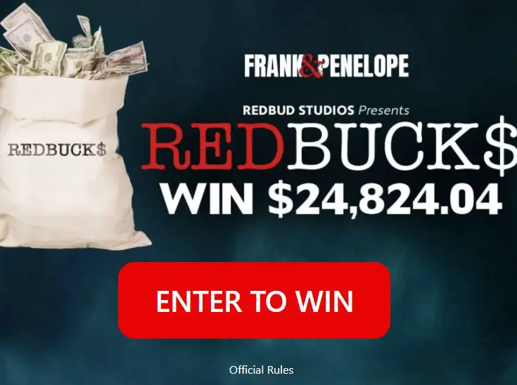 Redbuck$ Sweepstakes - Win $24,824 Cash