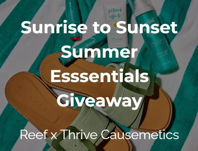 Reef x Thrive Causemetics Sunrise to Sunset Summer Essentials Giveaway