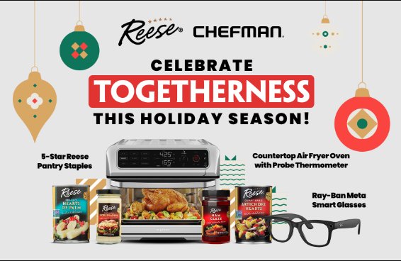 Reese Specialty Foods Holiday Sweepstakes – Win A Chefman 20 - Quart Air Fryer Oven & More