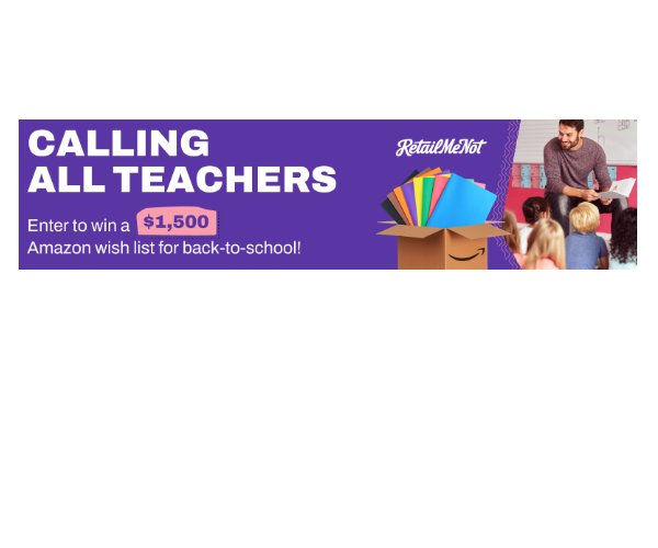 Retail Me Not Teacher Contest - Win An Amazon Wish List Award Worth $1,500 (3 Winners)