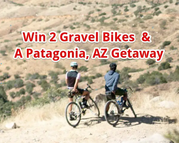 Ride with GPS Intergalactic Gravel Getaway Giveaway - Win 2 Gravel Bikes + A Patagonia, AZ Getaway