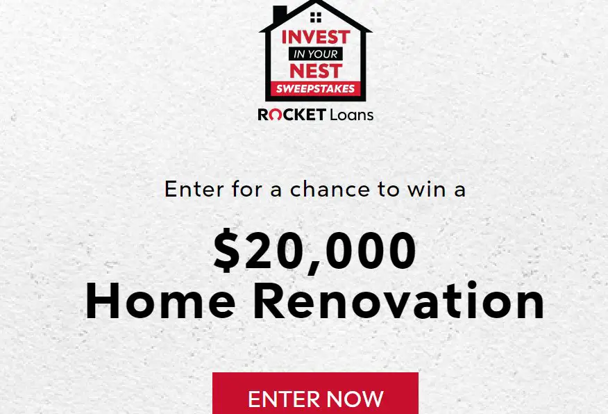 Rocket Loans Invest in Your Nest Sweepstakes - Win $20,000 For Home Renovation Or Makeover