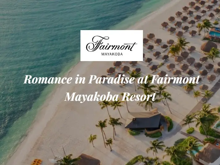 Romance In Paradise At Fairmont Mayakoba Resort Sweepstakes - Win A 3-Night Stay For 2 To Fairmont Mayakoba Resort In Riviera Maya, Mexico