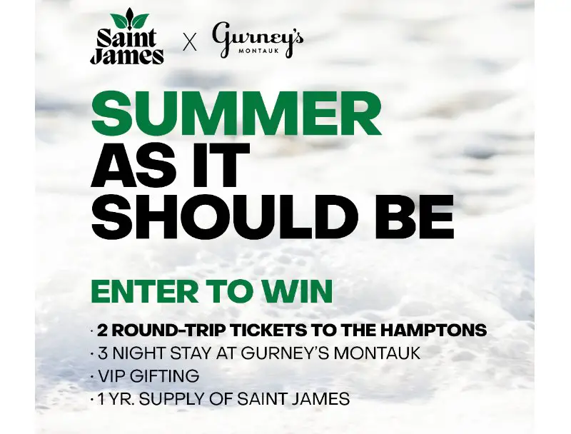 Saint James Summer 2024 Sweepstakes - Win A Trip For 2 To The Hamptons & More