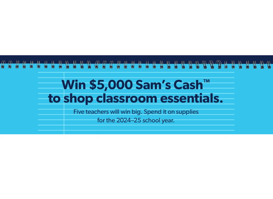 Sam's Club Classroom Champions Contest - Win $5,000 Sam's Cash & One Year Club Membership (5 Winners)