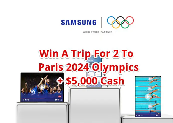 Samsung Olympics Sweepstakes - Win A Trip For 2 To Paris Olympics (2 Winners)