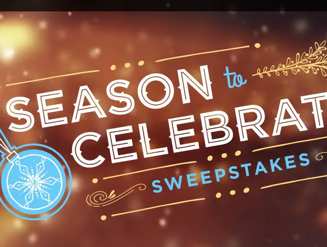 Season to Celebrate Sweepstakes