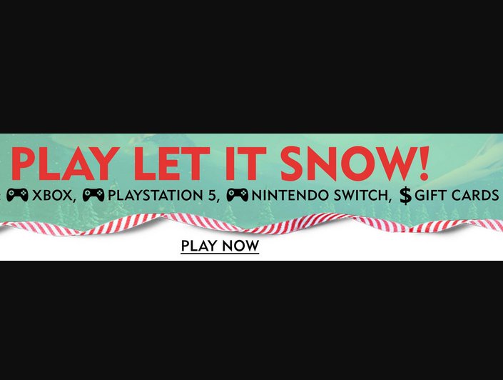 Shoe Carnival Let It Snow Digital Promotion - $100 Walmart Gift Card + PS5, Xbox Series X Or Nintendo Switch Up For Grabs