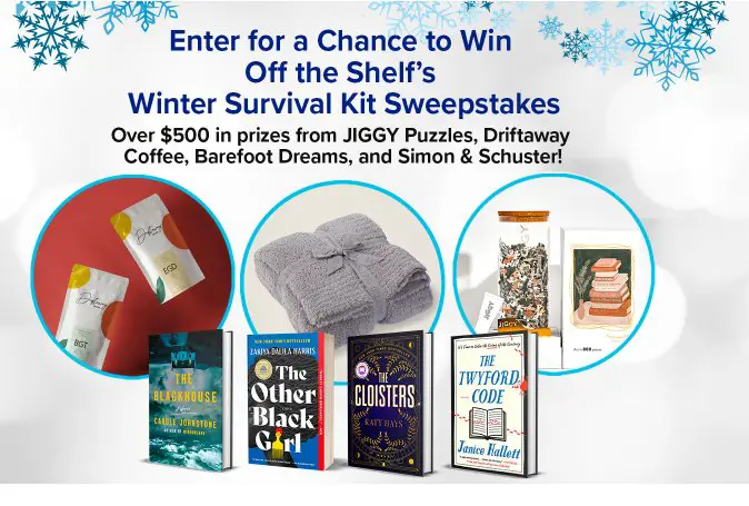 Simon & Schuster Off The Shelf’s Winter Survival Kit Sweepstakes – Win Books & $100 Driftaway Coffee Gift Card