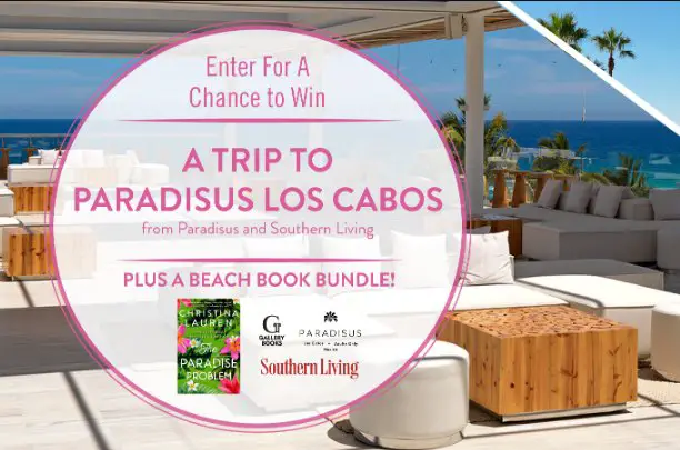 Simon & Schuster's Paradise Problem Island Getaway Sweepstakes – Win A Trip For 2 To Paradisus Los Cabos + More