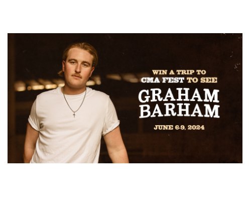 Sony Music Graham Barham CMA 2024 Flyaway Sweepstakes - Win A Trip For 2 To 2024 CMA Fest In Nashville, TN