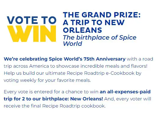 Spice World 75th Anniversary Sweepstakes – Win A Trip For 2 To New Orleans Or $100 Visa Gift Card (101 Winners)