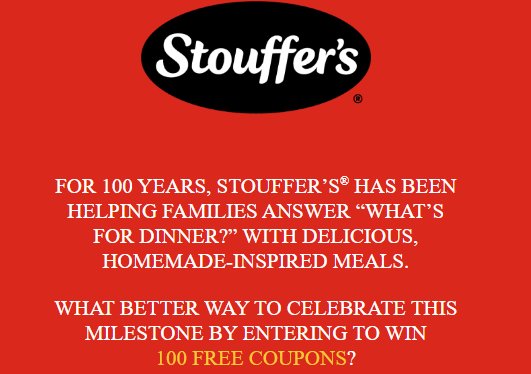 STOUFFER'S 100 Years of Comfort Sweepstakes - WIN 100 STOUFFER'S PRODUCTS