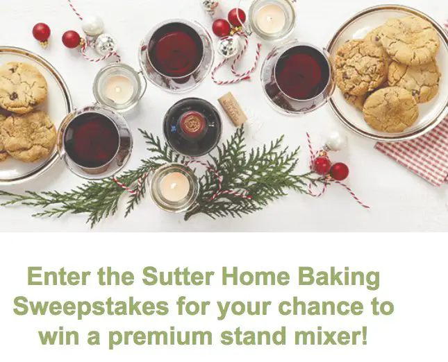 Sutter Home Baking Sweepstakes