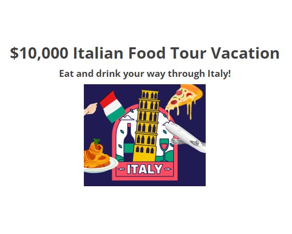 Sweets & Savory Italian Food Tour Vacation Giveaway – Win $10,000 Cash For An Italian Food Tour Vacation