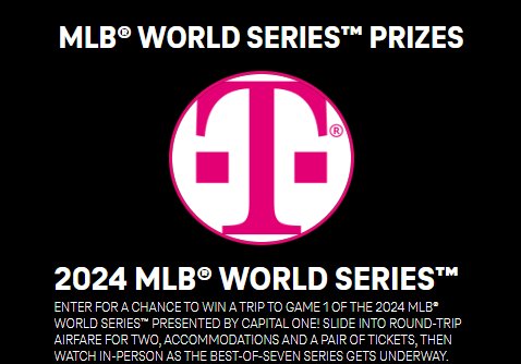 T-Mobile Tuesdays Sweepstakes - Win A Trip For 2 To The 2024 MLB World Series