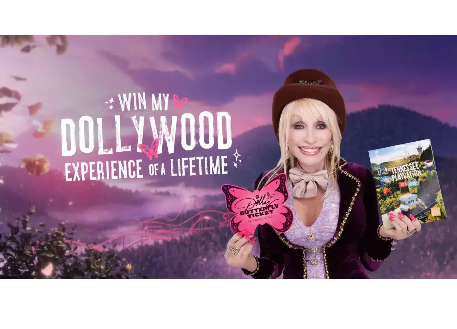 Tennessee Playcation Butterfly Ticket Sweepstakes - Win A VIP Family Dollywood Experience & More