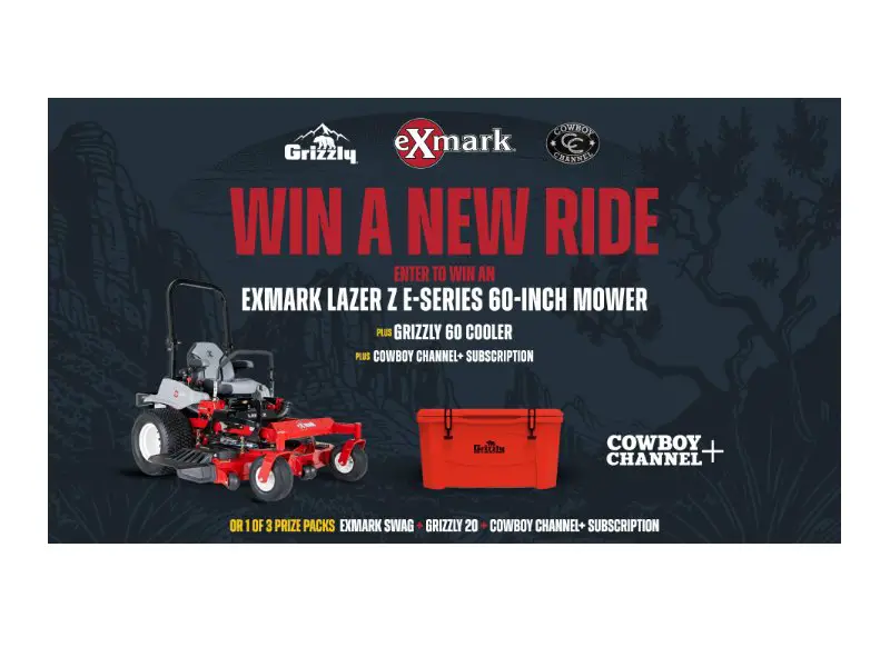 The Cowboy Channel Along For The Ride Mower Giveaway - Win An Exmark Mower & More