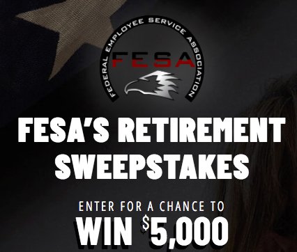 The Federal Employee Service Association Sweepstakes