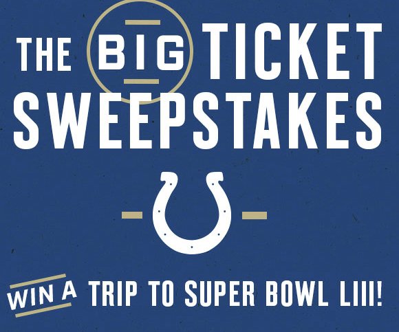 The Indianapolis Colts Big Ticket Sweepstakes