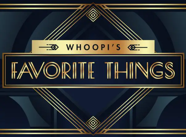 The View Whoopi’s Favorite Things Sweepstakes - Win Whoopi Goldberg’s Favorite Things In 2024