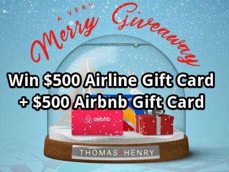 Thomas J. Henry A Very Merry Travel Giveaway - Win $500 Airline Gift Card + $500 Airbnb Gift Card