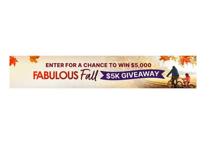 TLC Fabulous Fall $5K Giveaway - Win $5,000