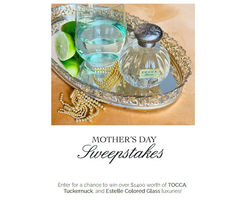 TOCCA Mother's Day Sweepstakes - Win A $1,400 Package Including Perfumes, Gift Cards & More