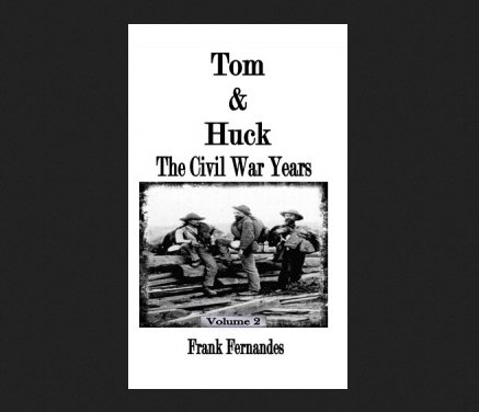 Tom & Huck: The Civil War Years Giveaway