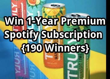 Truly Hard Seltzer Summer Music Spotify Premium Sweepstakes  - 190 Winners; Free Spotify Premium Subscription For A Year