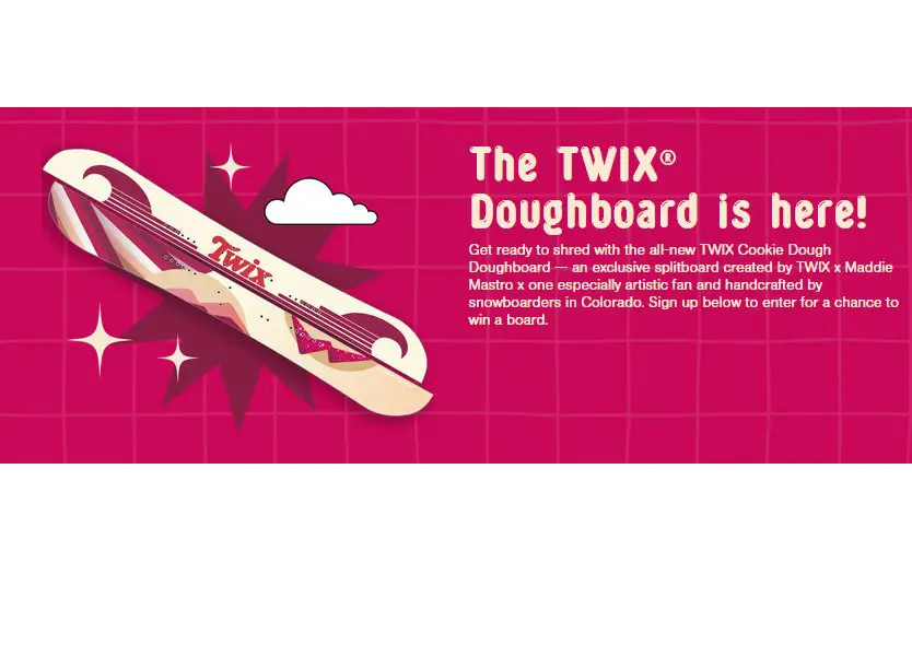 TWIX Doughboard Sweepstakes - Win A Doughboard And 10 Dough Bars (110 Winners)