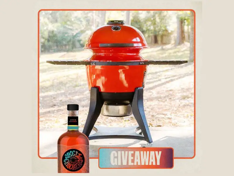 Uncle Chicken’s Sippin’ Whiskey 2023 Sweepstakes - Win A Kamado Joe Grill With Cart