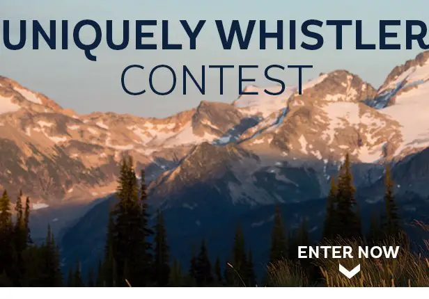 Uniquely Whistler Contest Sweepstakes