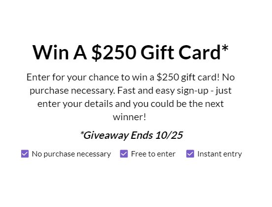 Until Gone $250 Gift Card Giveaway - Win A $250 Gift Card