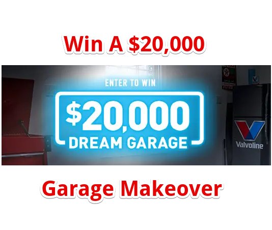 Valvoline Dream Garage Makeover Giveaway – Win A $20,000 Dream Garage Makeover