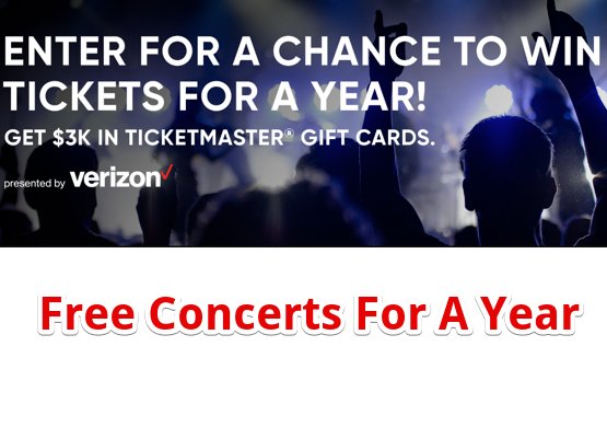 Verizon Tickets For A Year 2024 Sweepstakes – Win $3,000 Ticketmaster e-Gift Cards