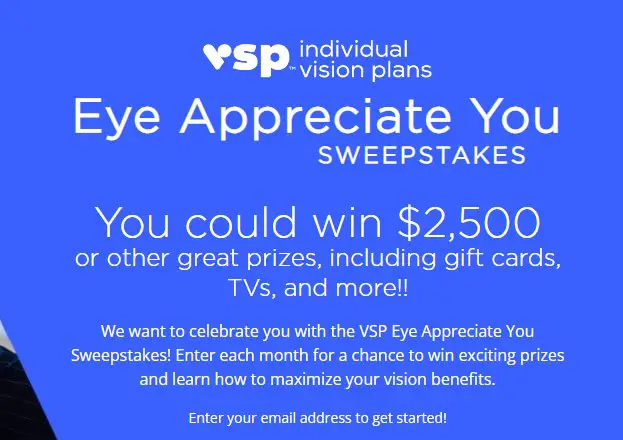 VSP Eye Appreciate You Sweepstakes - Win $2,500 Cash Or Other Prizes