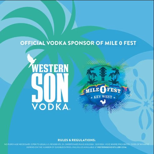 Western Son Vodka Mile 0 Fest Sweepstakes - Win A Trip For 2 To The Mile 0 Music Festival In Key West